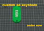 create the 3d keychain you imagined from your idea